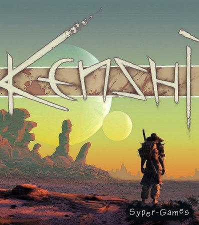 Kenshi (2018/RUS/ENG/MULTI)