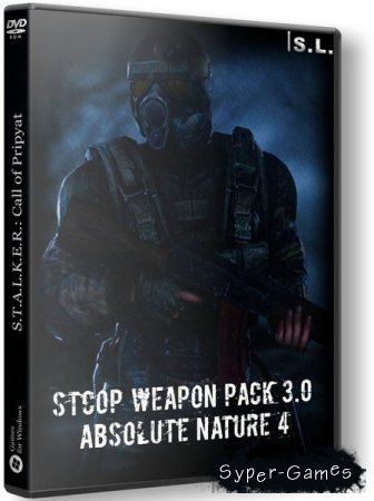 S.T.A.L.K.E.R.: Call of Pripyat. Weapon Pack 3.0 + Absolute Nature 4 (2019/RUS/RePack by SeregA-Lus)