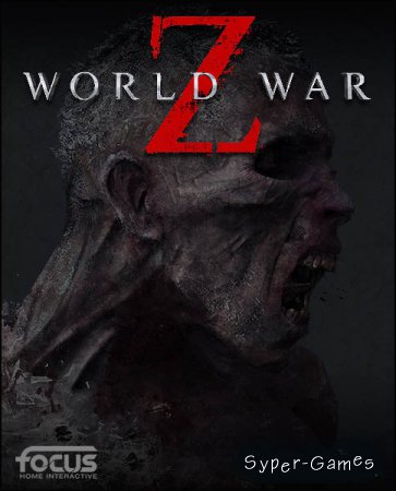 World War Z (2019/RUS/ENG/Multi/RePack by Decepticon)