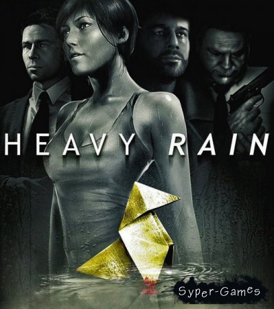 Heavy Rain (2019/RUS/ENG/MULTi/RePack by xatab)