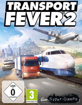 Transport Fever 2 (2019/RUS/ENG/Multi/RePack by xatab)